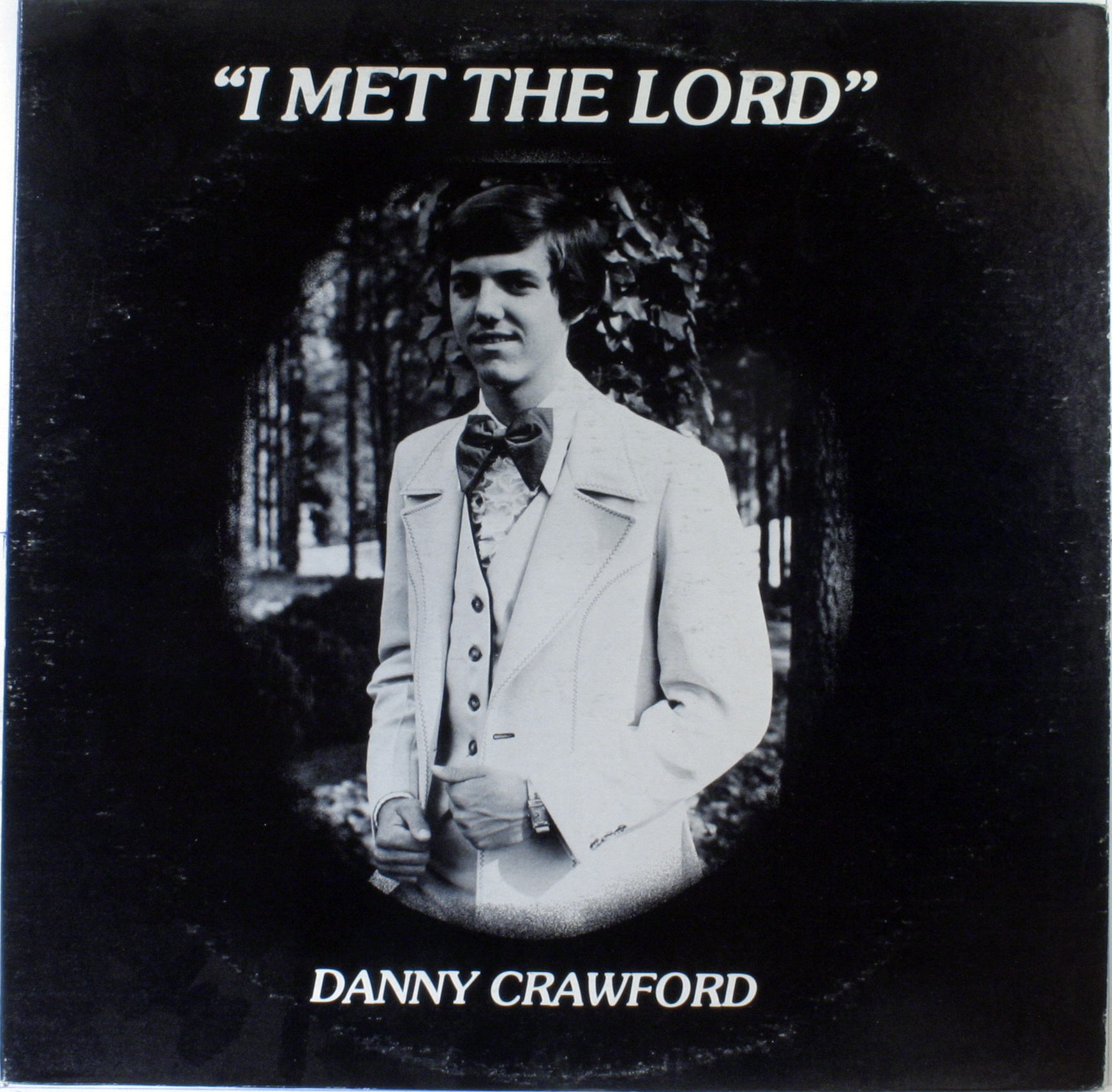 I Met The Lord
