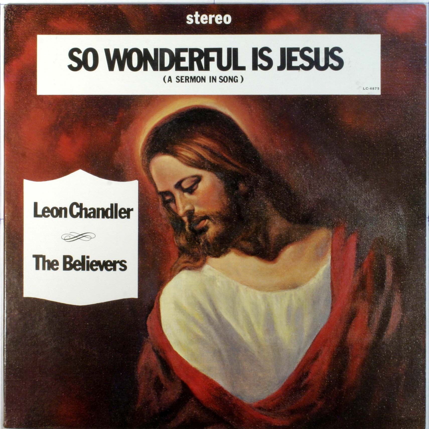 So Wonderful Is Jesus