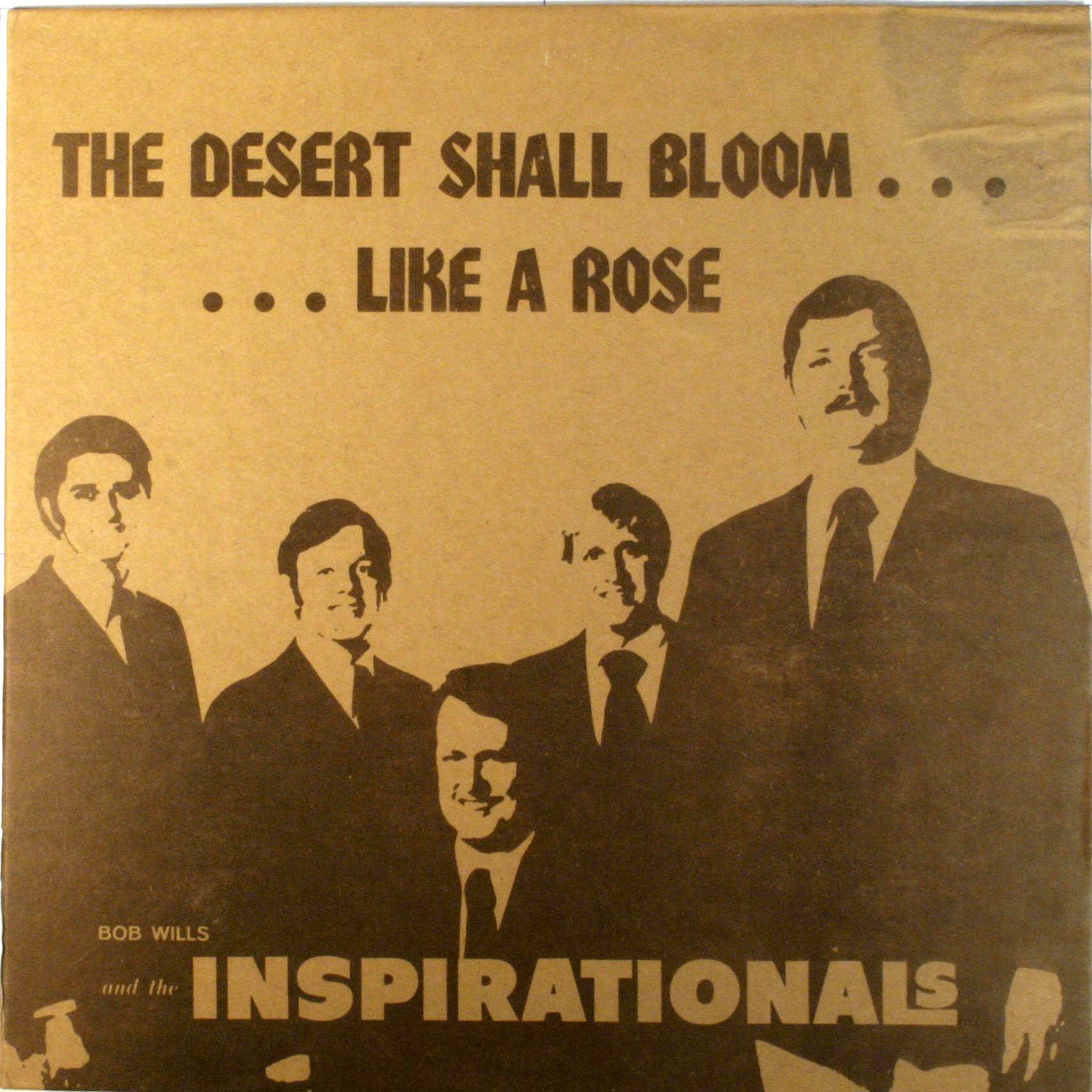 The Desert Shall Bloom Like A Rose