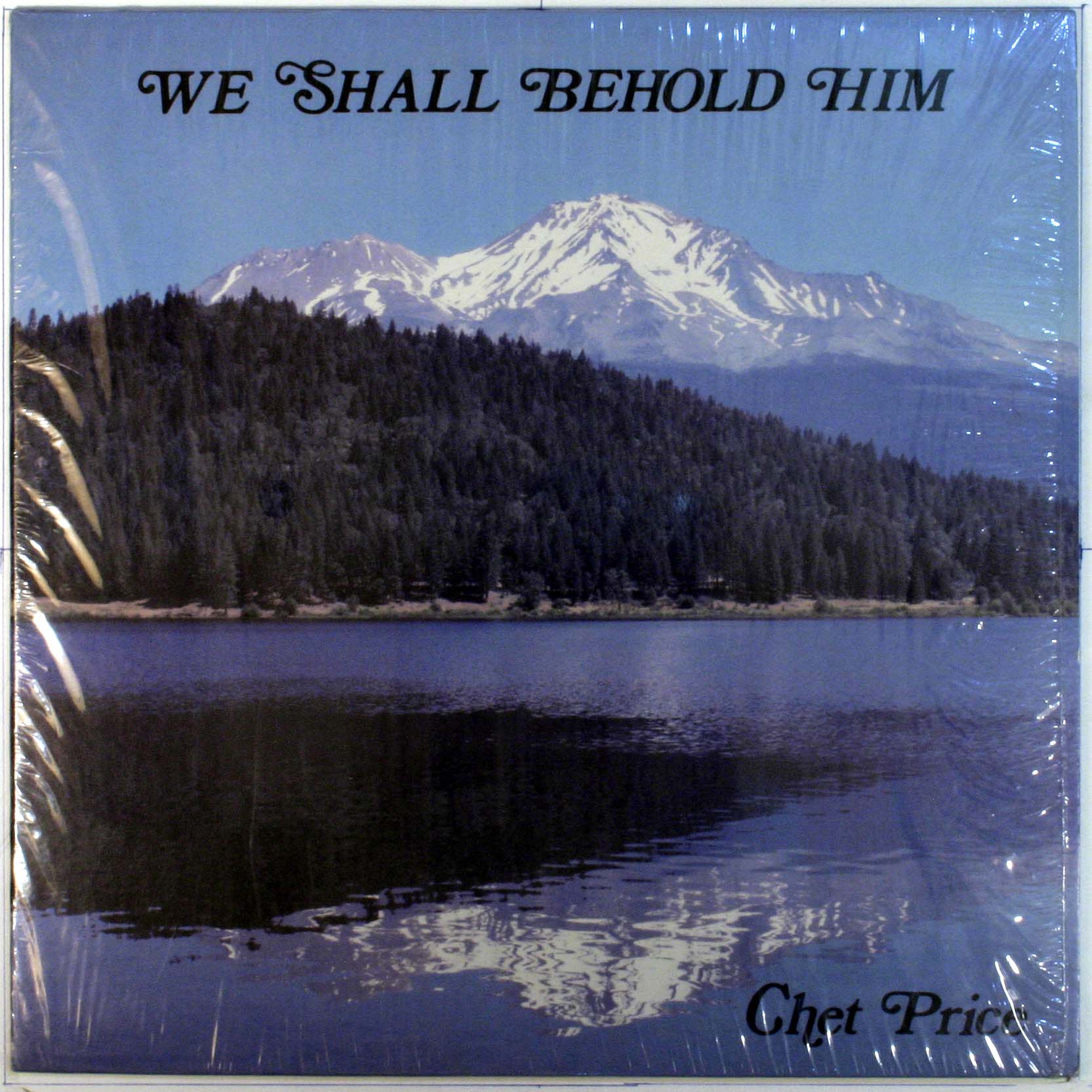 We Shall Behold Him