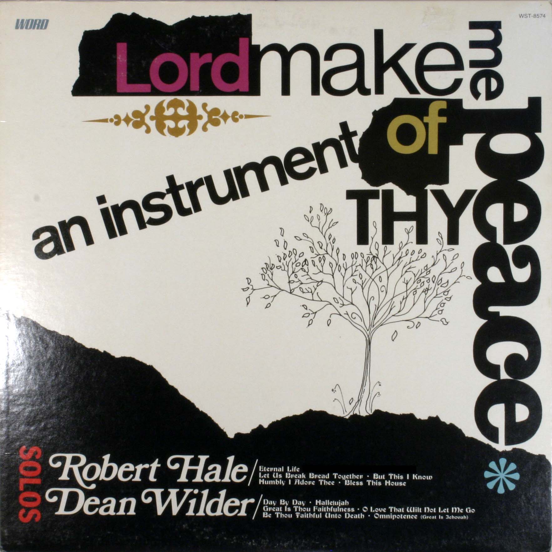Lord Make Me An Instrument Of Thy Peace
