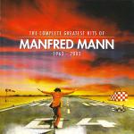 Complete Greatest Hits Of Manfred Mann