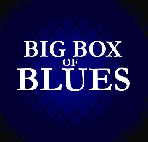 Big Box Of Blues