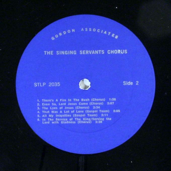 Singing Servants One Life to Give LP USA Gordon Associaes VG VG